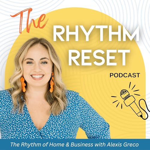 The Rhythm Reset Podcast